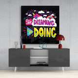 “Start Doing” Glass Wall Art