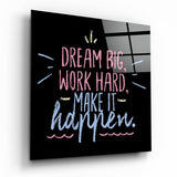 “Dream Big” Glass Wall Art