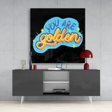 “You Are Golden” Glass Wall Art