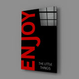 Enjoy The Little Things Glass Wall Art