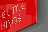 Enjoy The Little Things Glass Wall Art