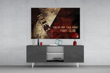 Fight Club: Rule 1 Glass Wall Art