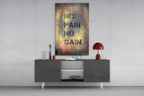 No Pain No Gain Glass Wall Art