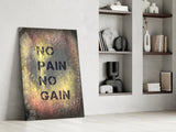 No Pain No Gain Glass Wall Art