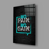 No Pain No Gain Glass Wall Art