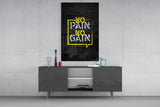 No Pain No Gain Glass Wall Art