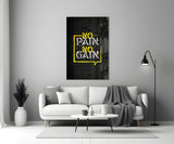 No Pain No Gain Glass Wall Art